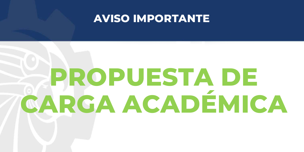 PROPUESTA DE CARGA ACADÉMICA