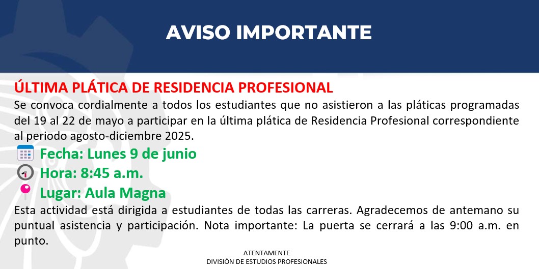 ÚLTIMA PLÁTICA DE RESIDENCIA PROFESIONAL