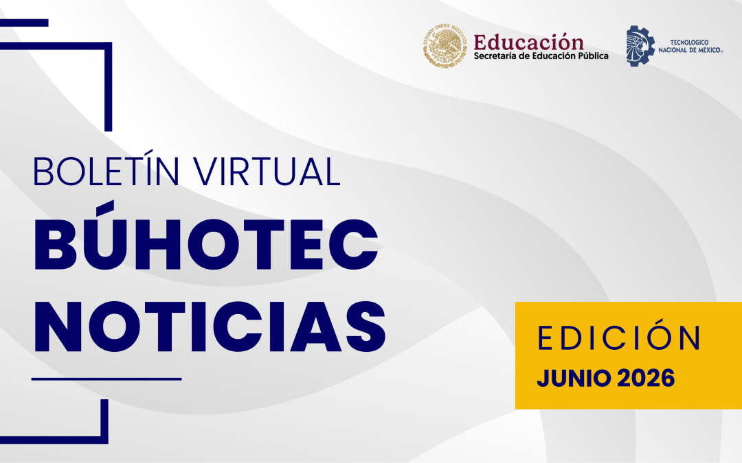 Boletín Búhotec Noticias Junio 2026