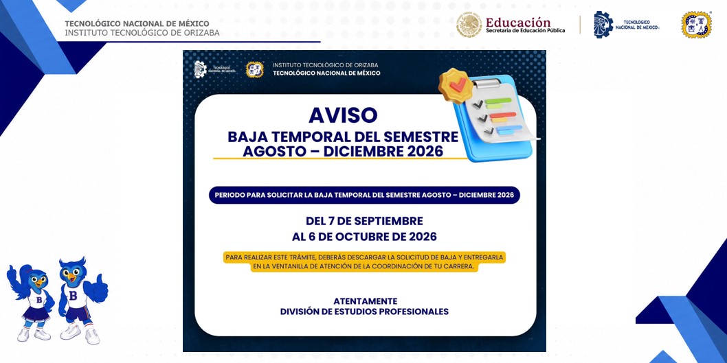 Baja Temporal del Semestre Agosto-Diciembre 2026